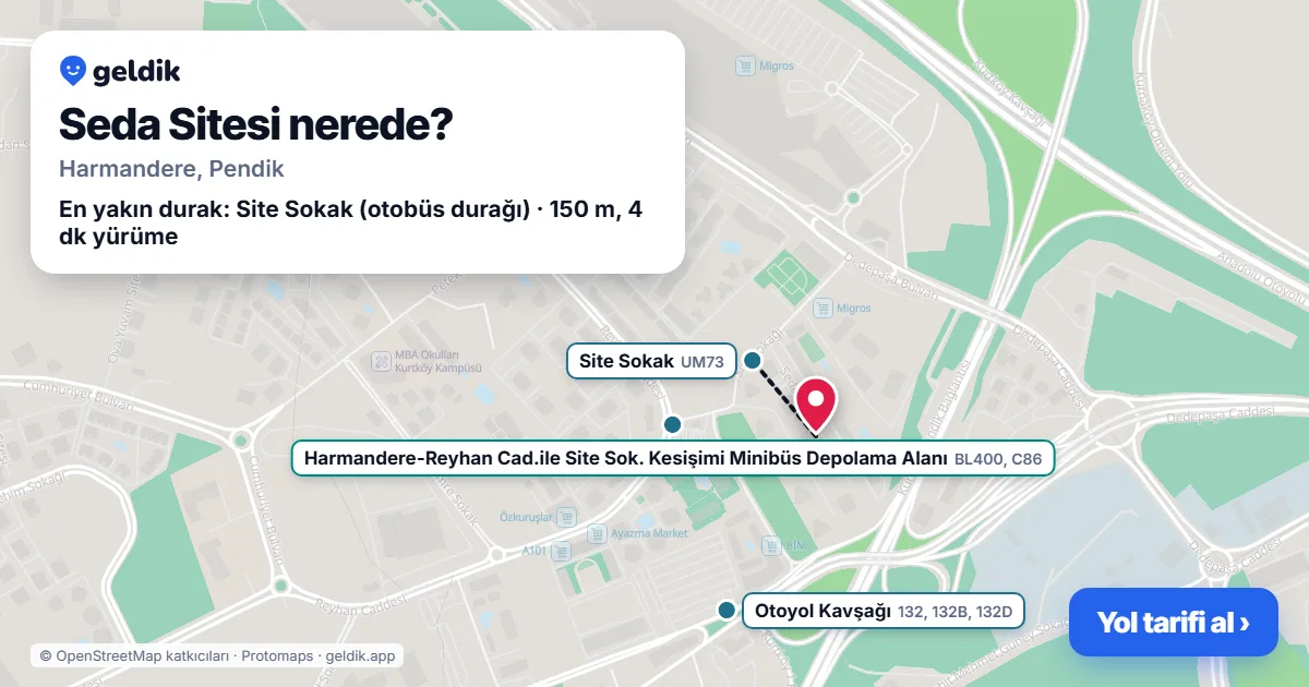 Seda Sitesi nerede: haritada konumu ve en yakın duraklar, yürüme süreleriyle