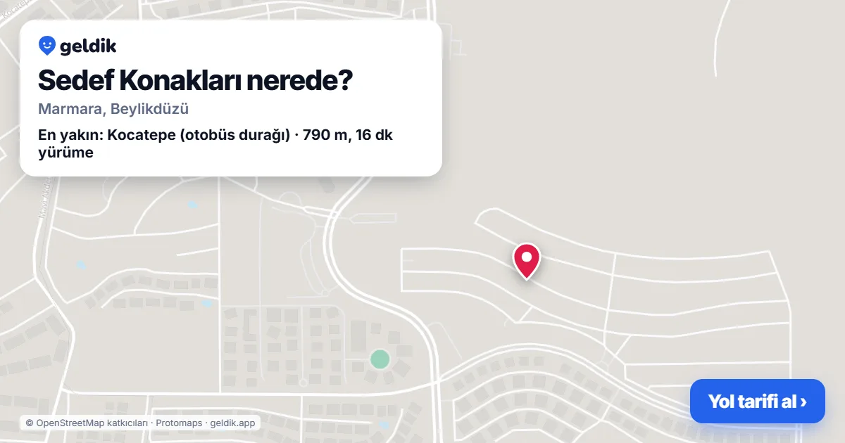 Sedef Konakları nerede: haritada konumu ve en yakın duraklar, yürüme süreleriyle