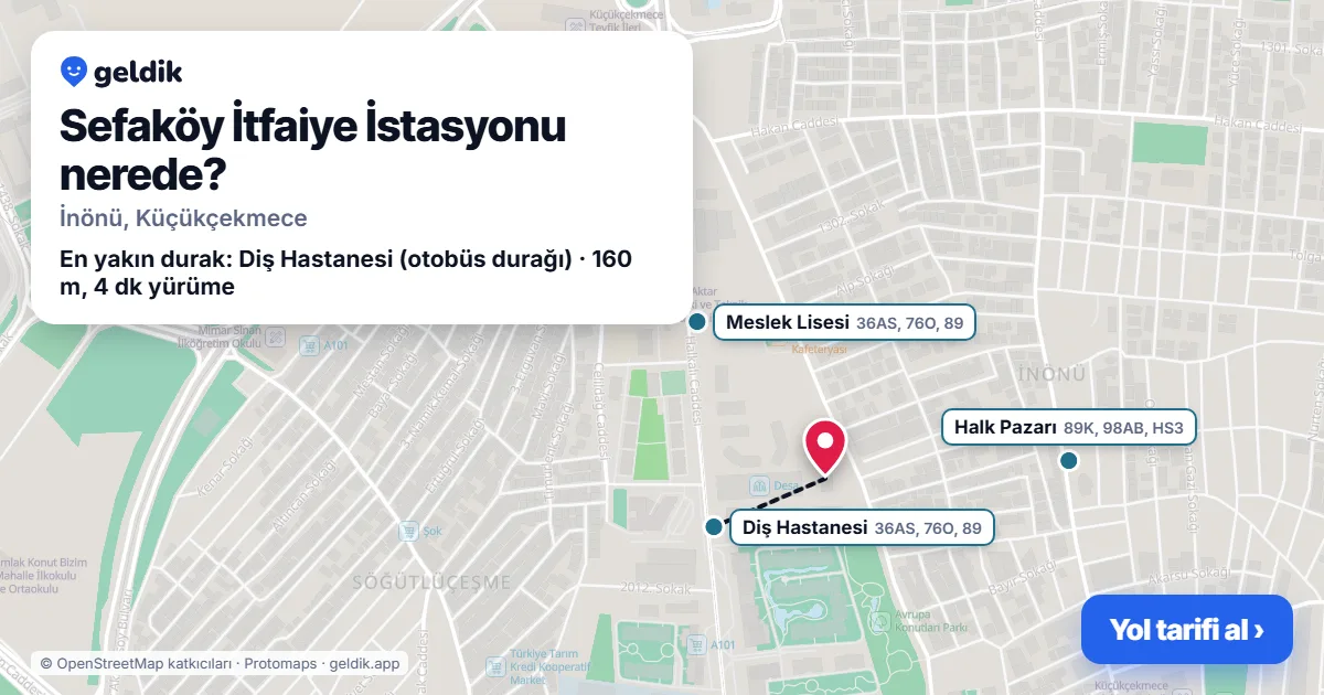 Sefaköy İtfaiye İstasyonu nerede: haritada konumu ve en yakın duraklar, yürüme süreleriyle