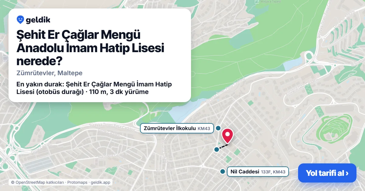 Şehit Er Çağlar Mengü Anadolu İmam Hatip Lisesi nerede: haritada konumu ve en yakın duraklar, yürüme süreleriyle