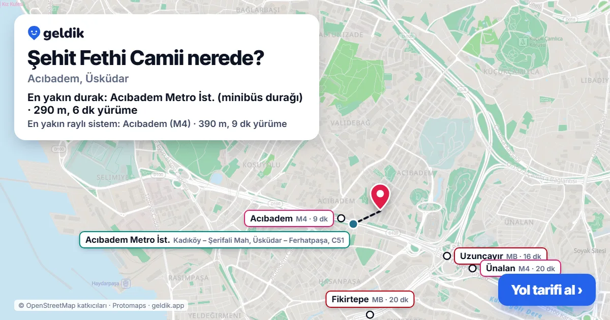 Where is Şehit Fethi Camii: map with its location and the nearest stops, with walking times
