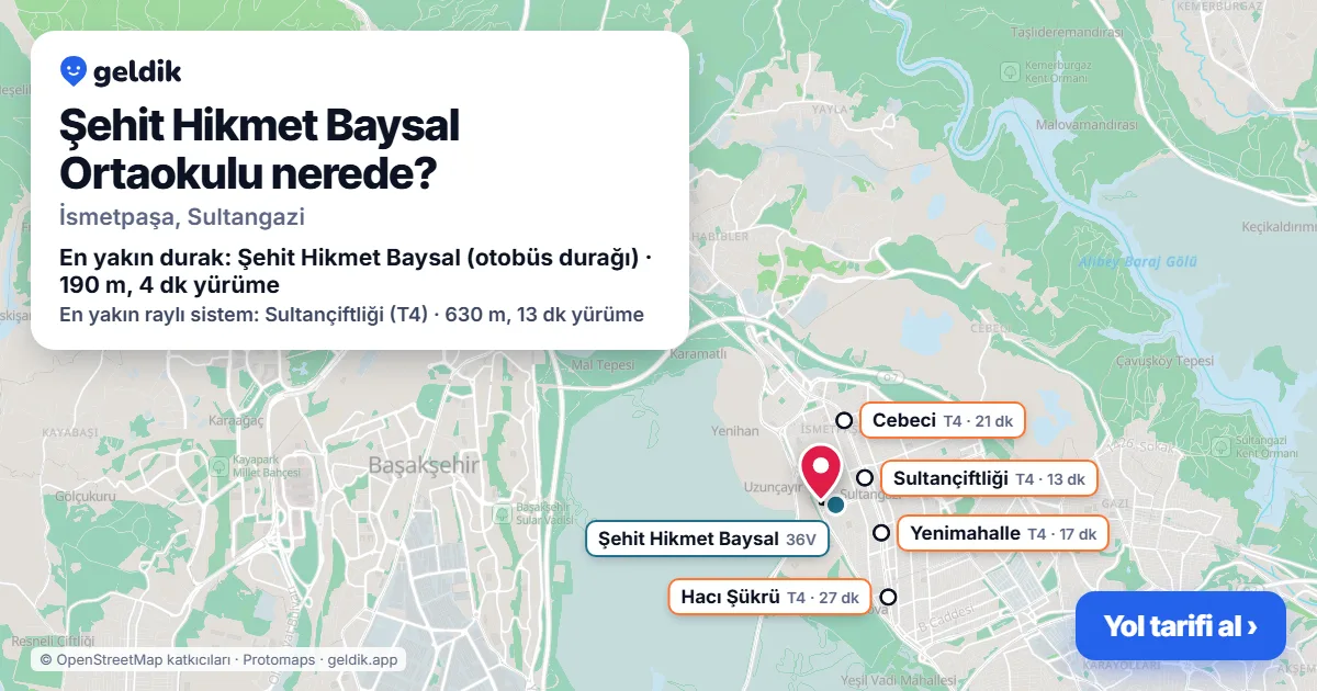 Şehit Hikmet Baysal Ortaokulu nerede: haritada konumu ve en yakın duraklar, yürüme süreleriyle