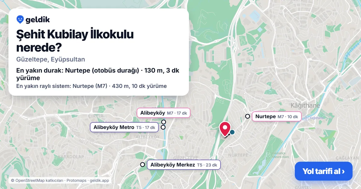 Şehit Kubilay İlkokulu nerede: haritada konumu ve en yakın duraklar, yürüme süreleriyle