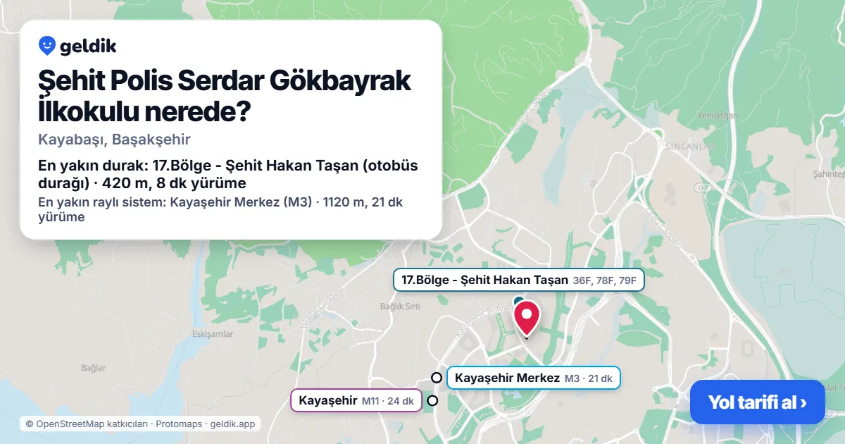 Şehit Polis Serdar Gökbayrak İlkokulu nerede: haritada konumu ve en yakın duraklar, yürüme süreleriyle