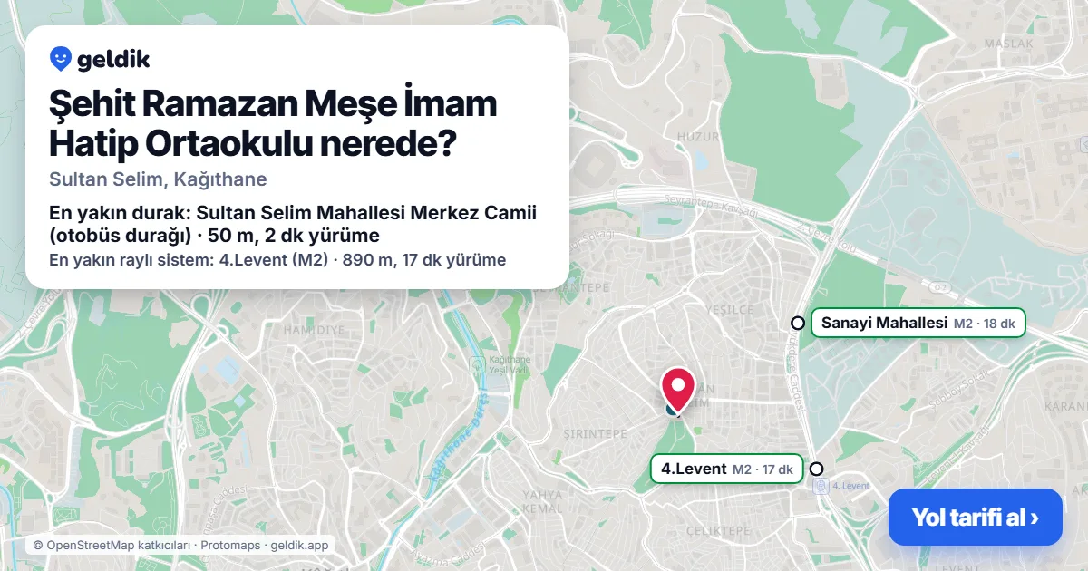 Where is Şehit Ramazan Meşe İmam Hatip Ortaokulu: map with its location and the nearest stops, with walking times