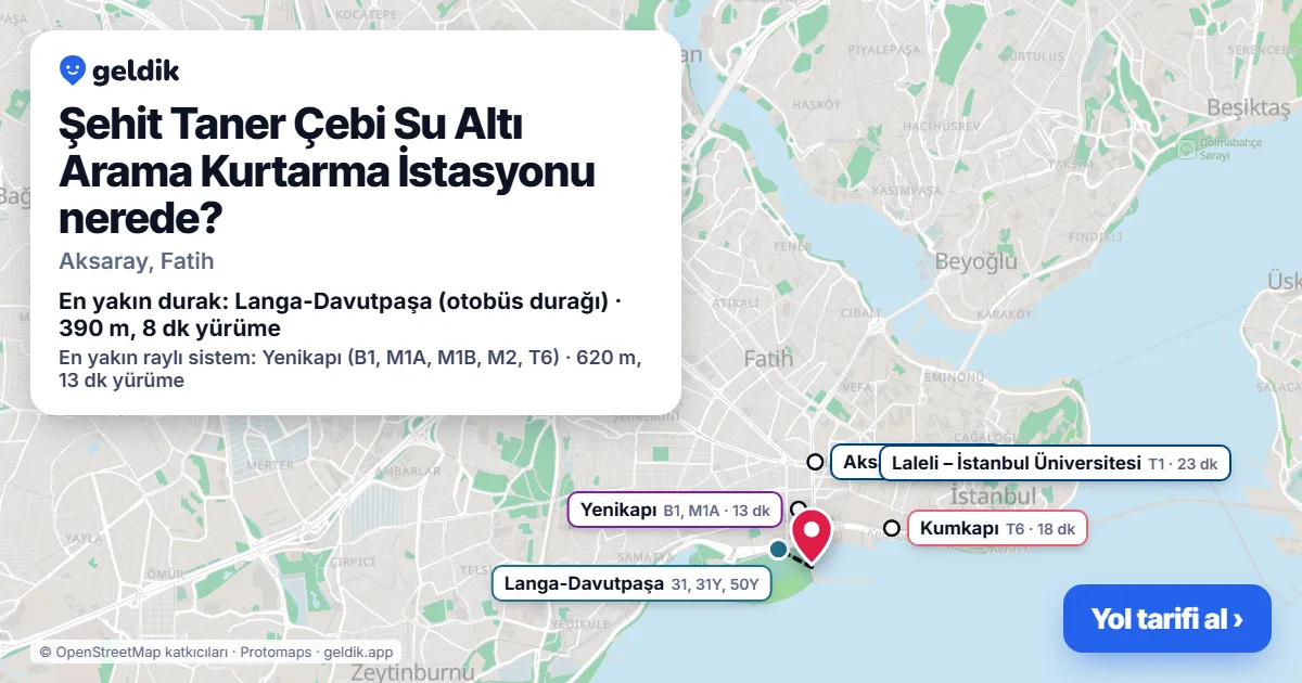 Şehit Taner Çebi Su Altı Arama Kurtarma İstasyonu nerede: haritada konumu ve en yakın duraklar, yürüme süreleriyle