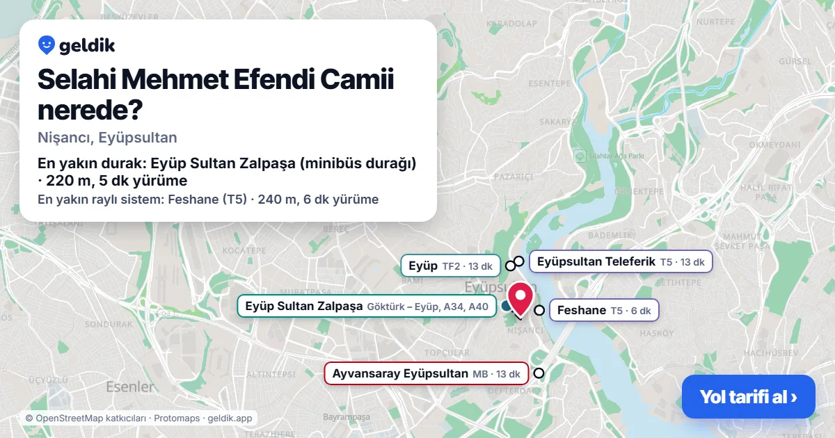 Selahi Mehmet Efendi Camii nerede: haritada konumu ve en yakın duraklar, yürüme süreleriyle