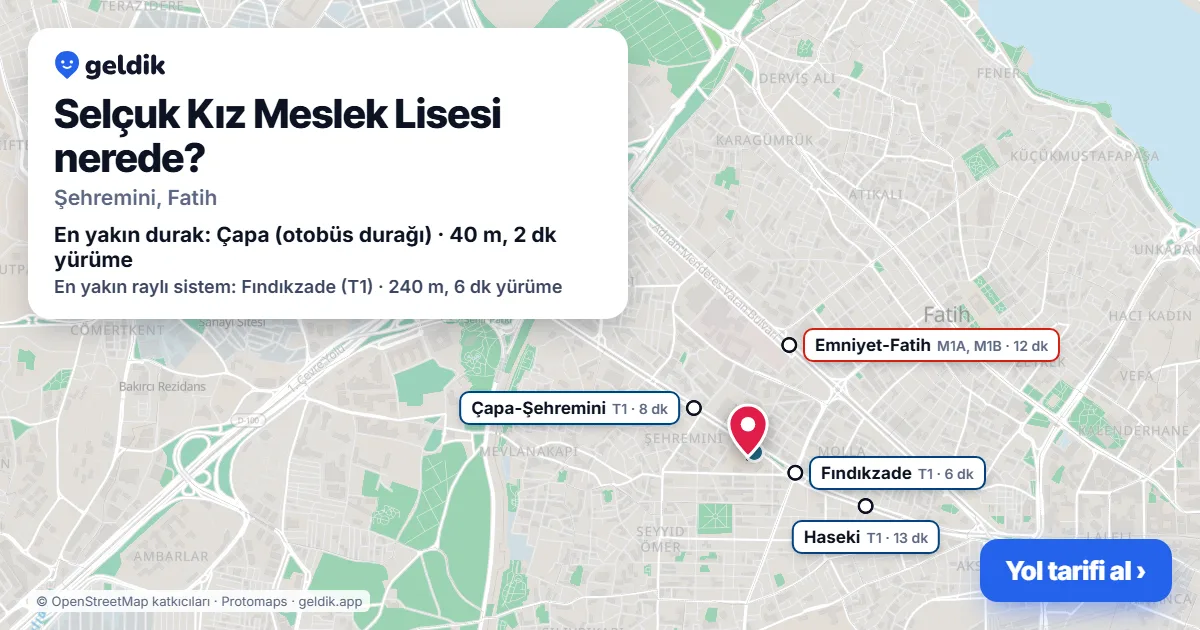 Where is Selçuk Kız Meslek Lisesi: map with its location and the nearest stops, with walking times