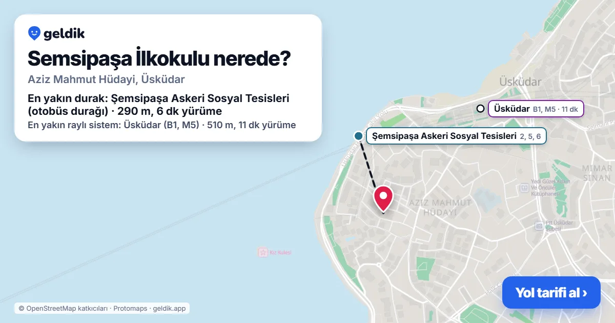 Semsipaşa İlkokulu nerede: haritada konumu ve en yakın duraklar, yürüme süreleriyle