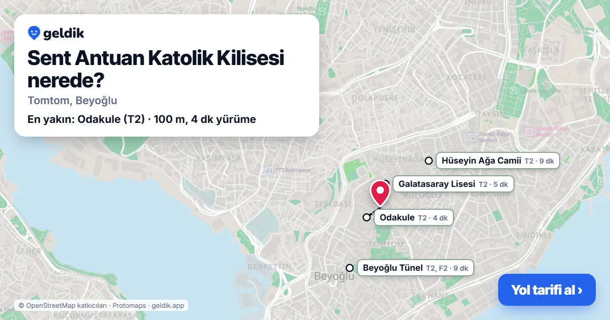 Sent Antuan Katolik Kilisesi nerede: haritada konumu ve en yakın duraklar, yürüme süreleriyle