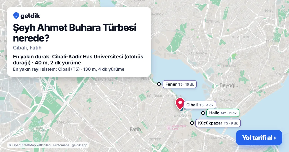 Where is Şeyh Ahmet Buhara Türbesi: map with its location and the nearest stops, with walking times