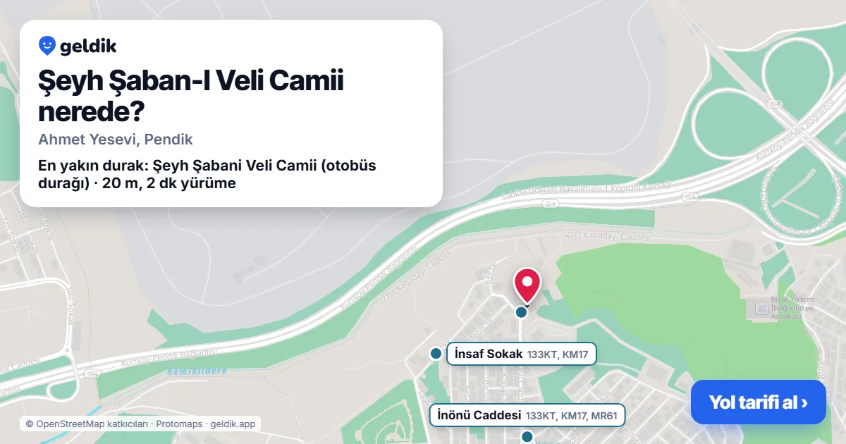 Şeyh Şaban-I Veli Camii nerede: haritada konumu ve en yakın duraklar, yürüme süreleriyle