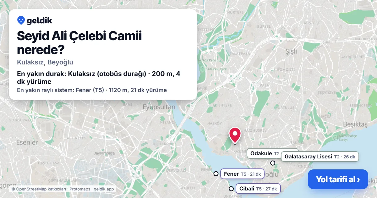 Seyid Ali Çelebi Camii nerede: haritada konumu ve en yakın duraklar, yürüme süreleriyle