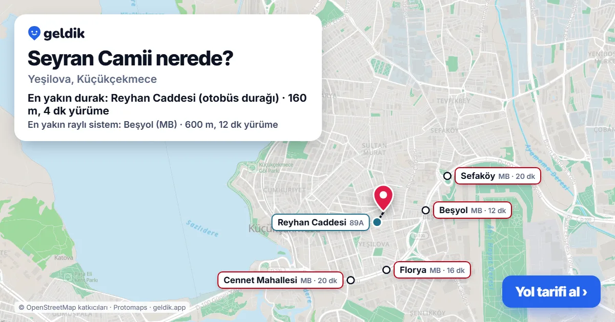 Where is Seyran Camii: map with its location and the nearest stops, with walking times