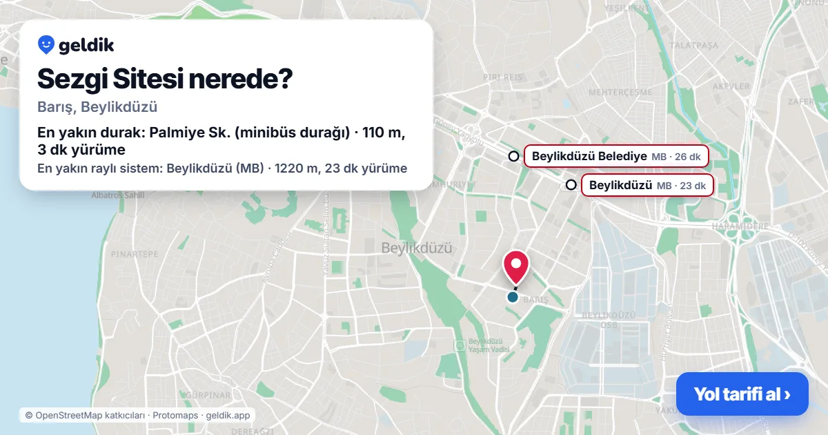 Sezgi Sitesi nerede: haritada konumu ve en yakın duraklar, yürüme süreleriyle