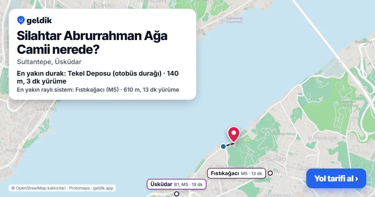 Where is Silahtar Abrurrahman Ağa Camii: map with its location and the nearest stops, with walking times