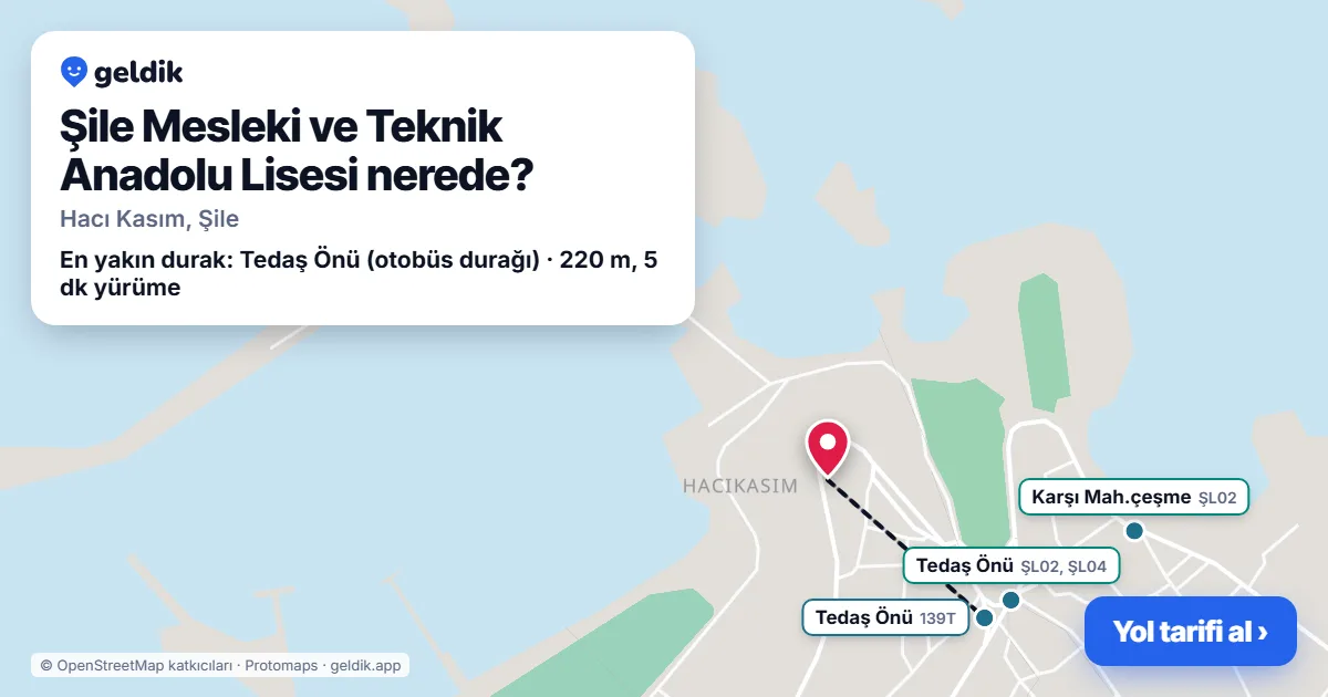 Where is Şile Mesleki ve Teknik Anadolu Lisesi: map with its location and the nearest stops, with walking times