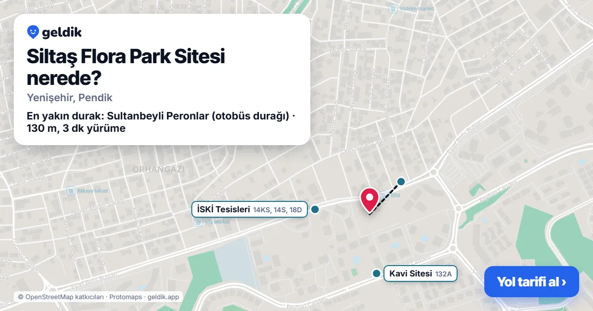 Siltaş Flora Park Sitesi nerede: haritada konumu ve en yakın duraklar, yürüme süreleriyle