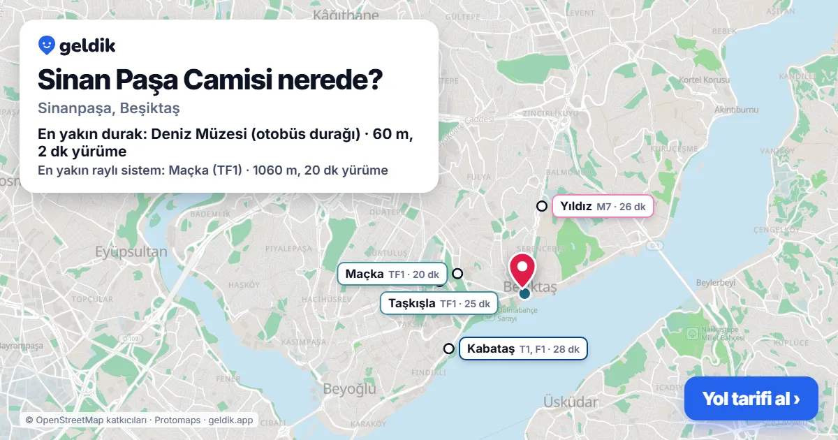 Sinan Paşa Camisi nerede: haritada konumu ve en yakın duraklar, yürüme süreleriyle