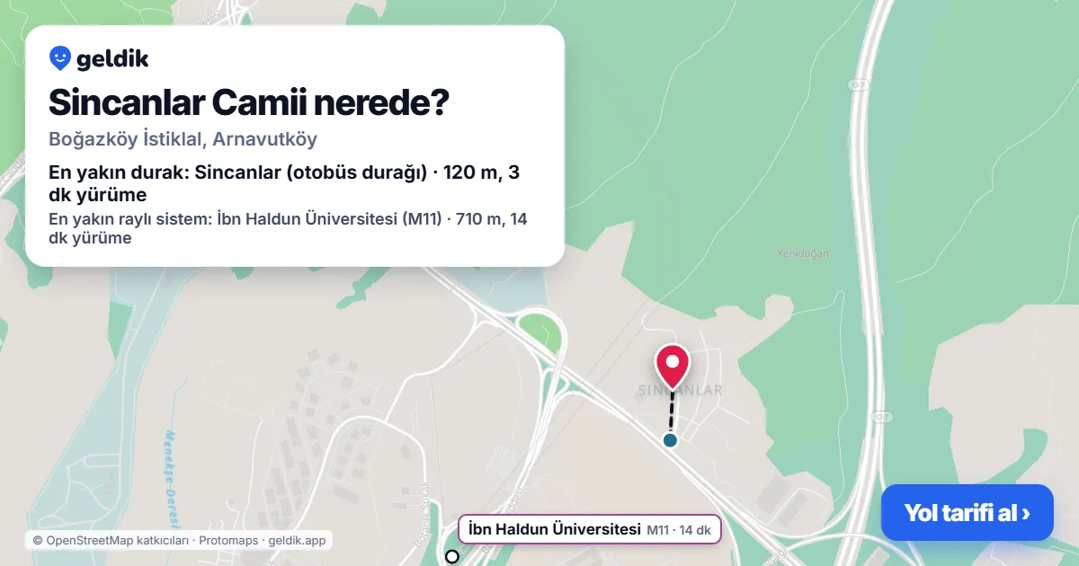 Sincanlar Camii nerede: haritada konumu ve en yakın duraklar, yürüme süreleriyle