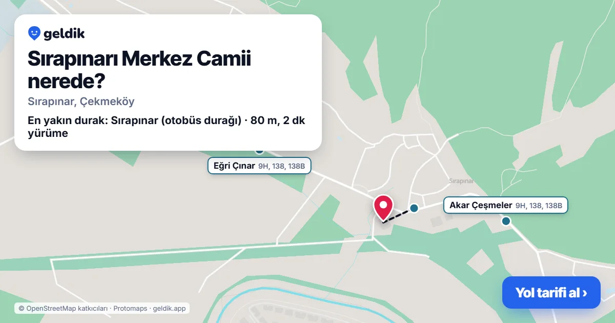 Sırapınarı Merkez Camii nerede: haritada konumu ve en yakın duraklar, yürüme süreleriyle