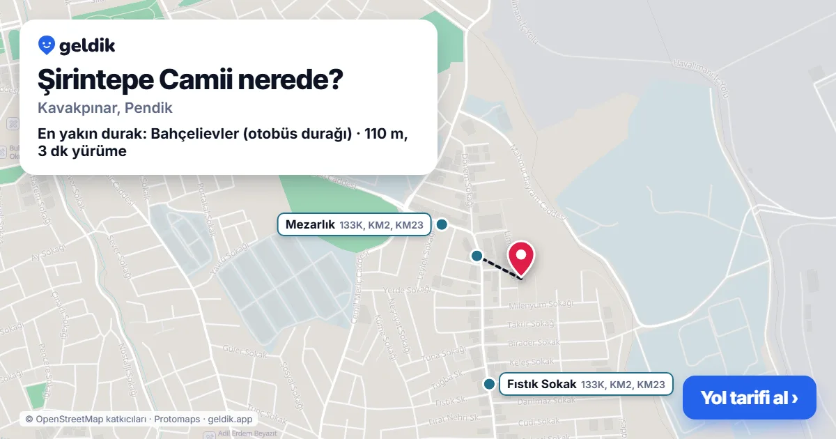 Where is Şirintepe Camii: map with its location and the nearest stops, with walking times