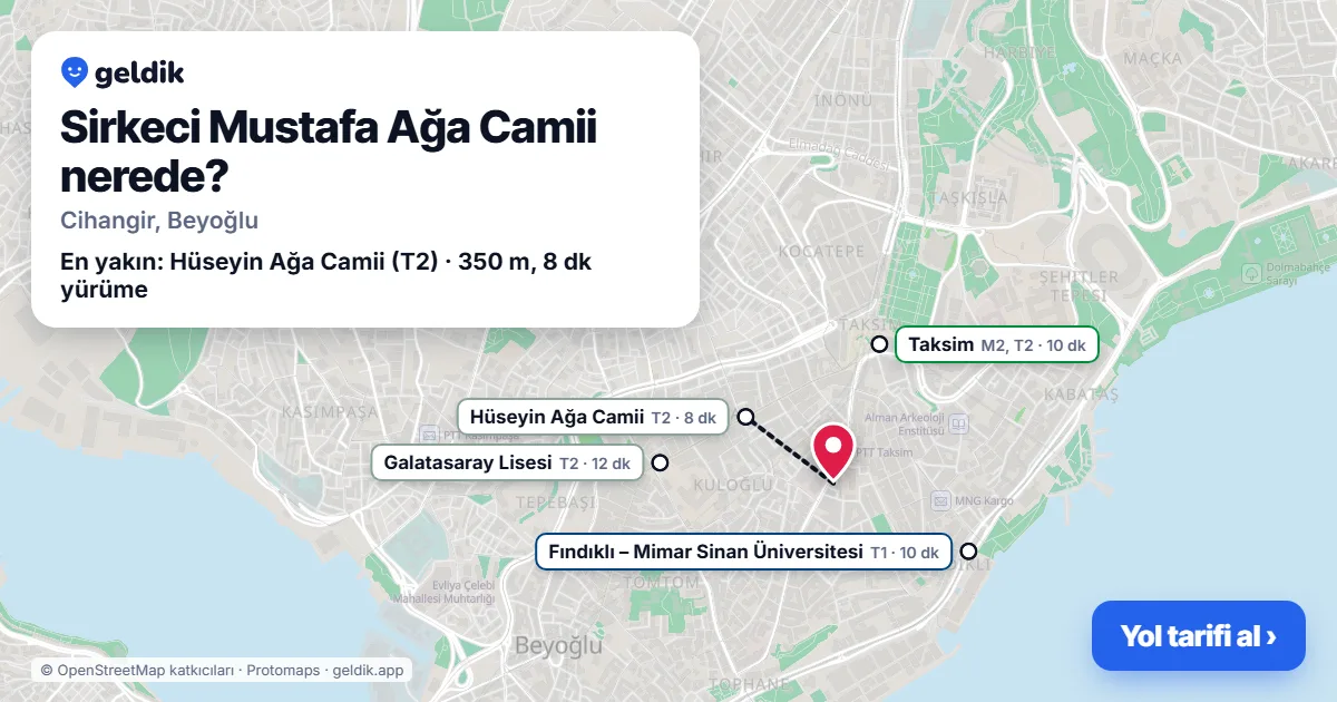 Where is Sirkeci Mustafa Ağa Camii: map with its location and the nearest stops, with walking times