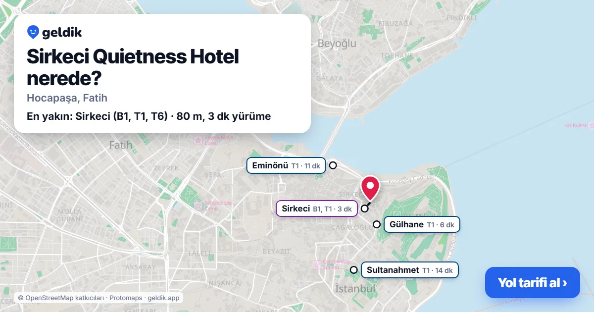 Sirkeci Quietness Hotel nerede: haritada konumu ve en yakın duraklar, yürüme süreleriyle