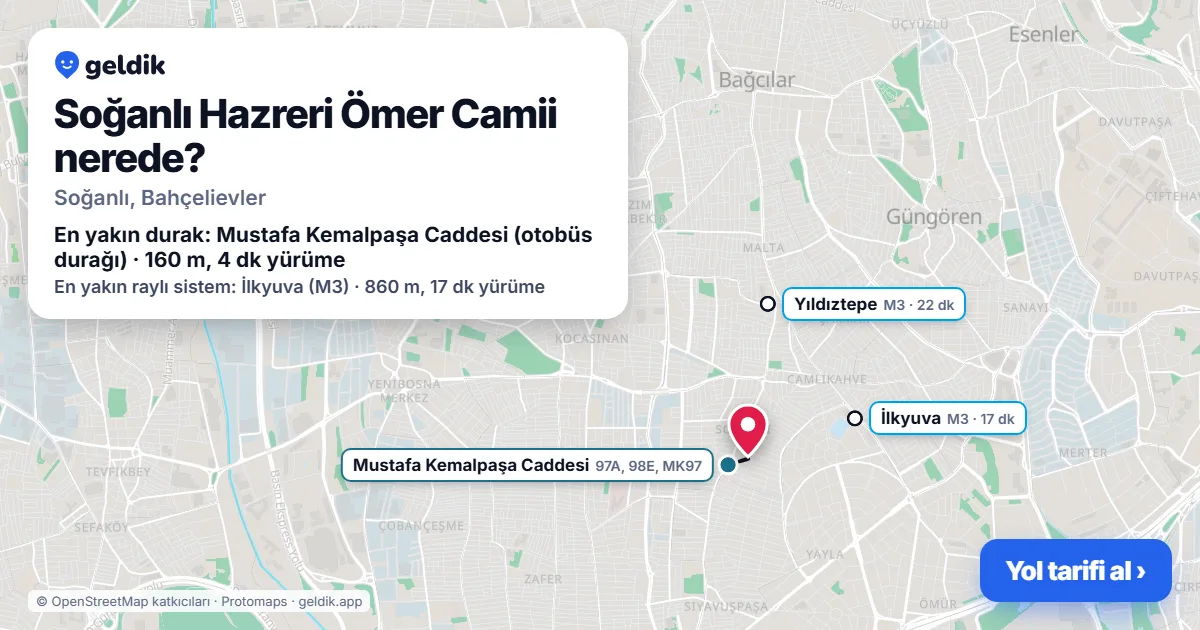 Soğanlı Hazreri Ömer Camii nerede: haritada konumu ve en yakın duraklar, yürüme süreleriyle