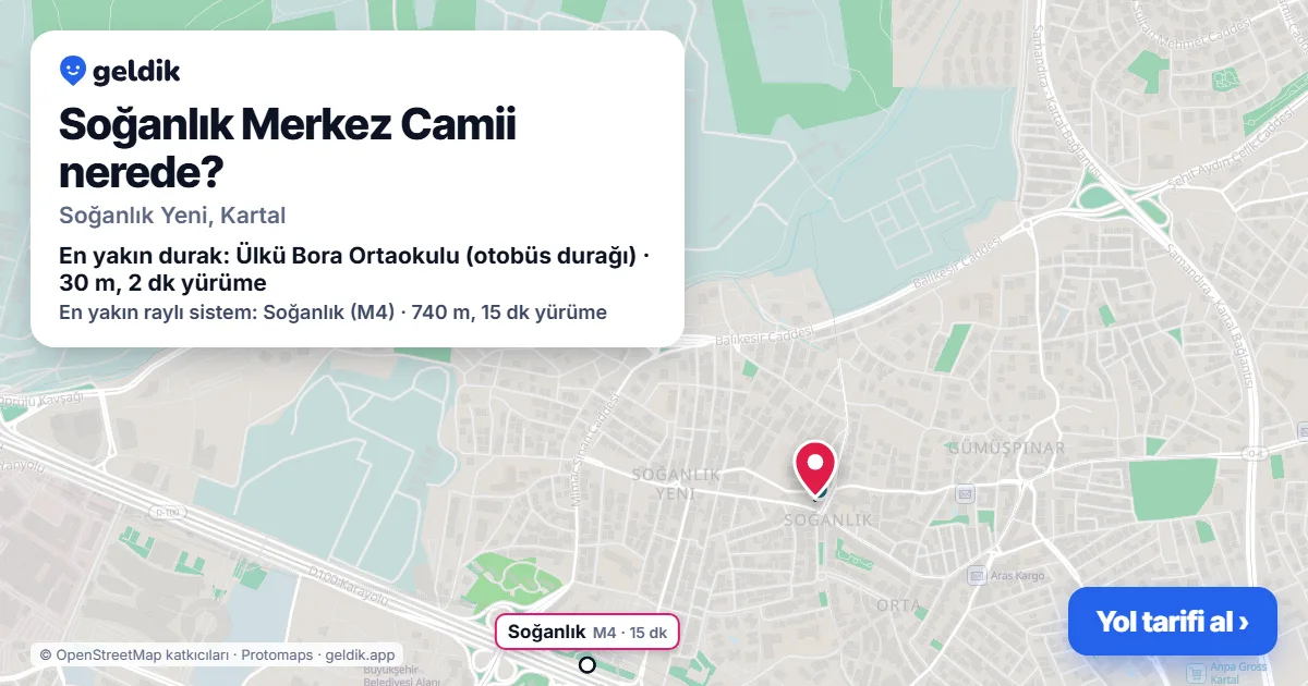 Soğanlık Merkez Camii nerede: haritada konumu ve en yakın duraklar, yürüme süreleriyle