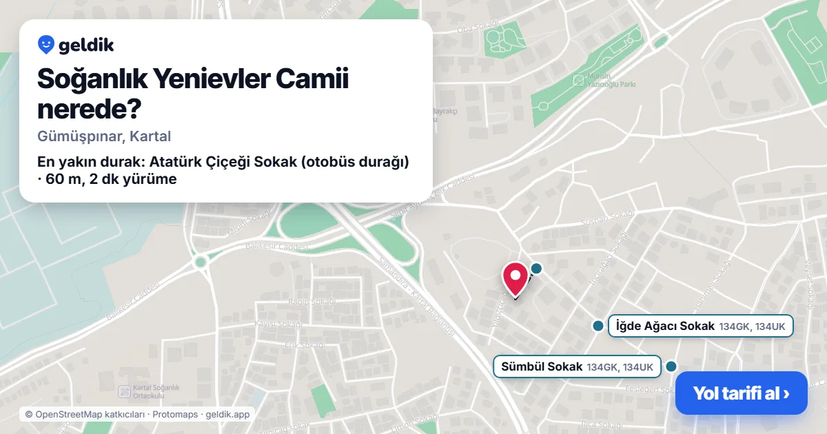 Soğanlık Yenievler Camii nerede: haritada konumu ve en yakın duraklar, yürüme süreleriyle