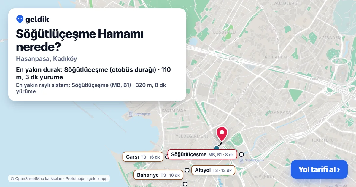 Söğütlüçeşme Hamamı nerede: haritada konumu ve en yakın duraklar, yürüme süreleriyle