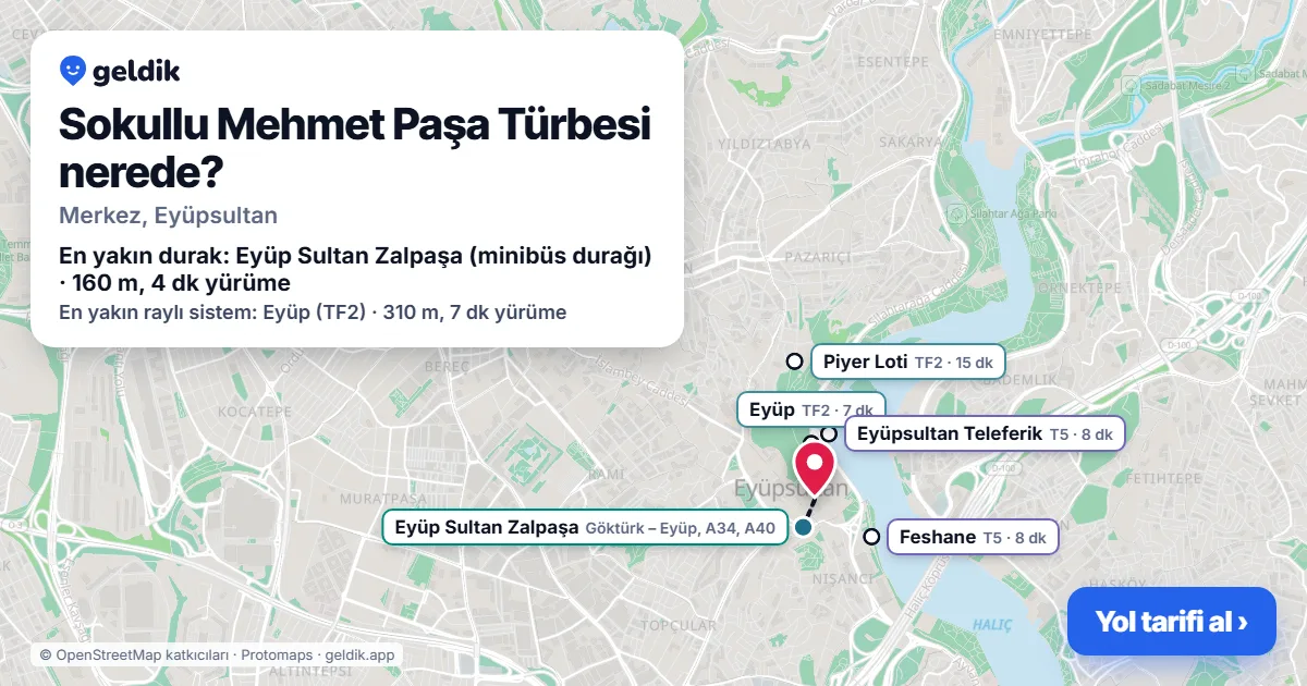 Sokullu Mehmet Paşa Türbesi nerede: haritada konumu ve en yakın duraklar, yürüme süreleriyle