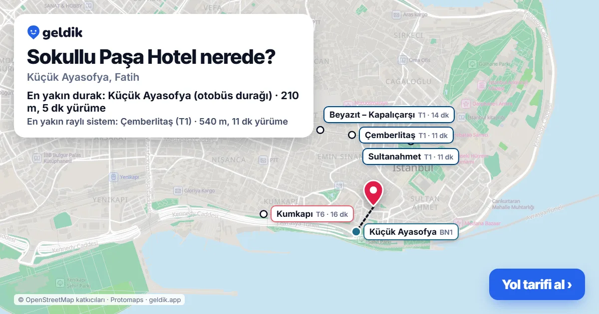 Sokullu Paşa Hotel nerede: haritada konumu ve en yakın duraklar, yürüme süreleriyle