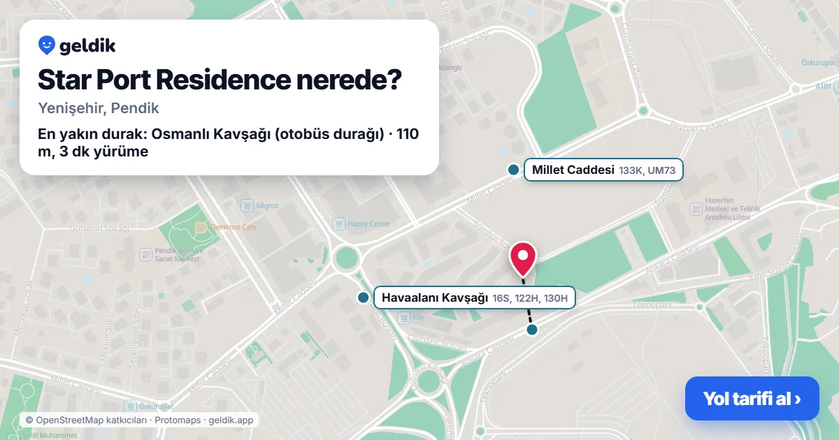 Star Port Residence nerede: haritada konumu ve en yakın duraklar, yürüme süreleriyle