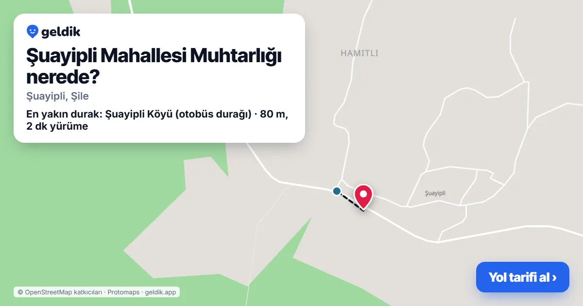 Şuayipli Mahallesi Muhtarlığı nerede: haritada konumu ve en yakın duraklar, yürüme süreleriyle