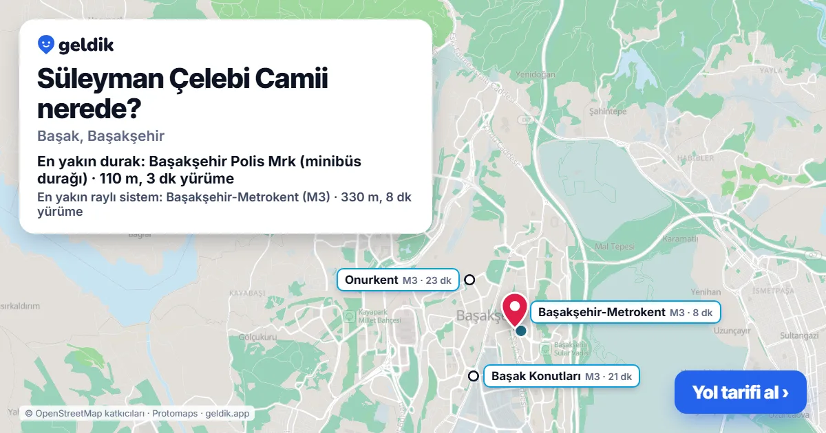 Süleyman Çelebi Camii nerede: haritada konumu ve en yakın duraklar, yürüme süreleriyle