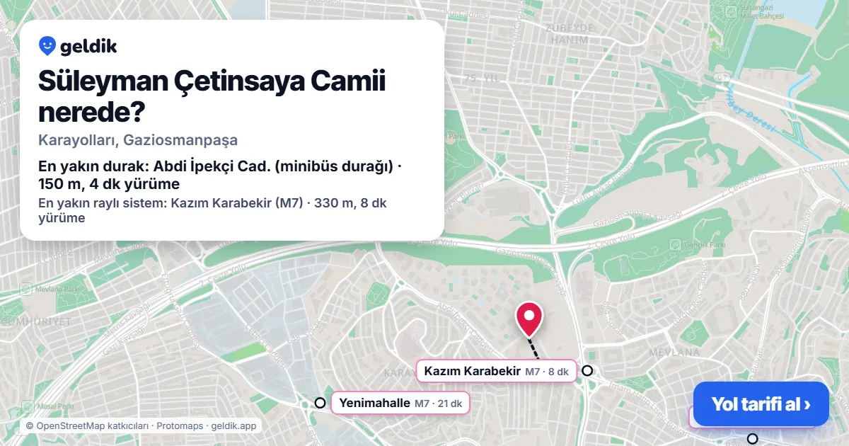 Süleyman Çetinsaya Camii nerede: haritada konumu ve en yakın duraklar, yürüme süreleriyle