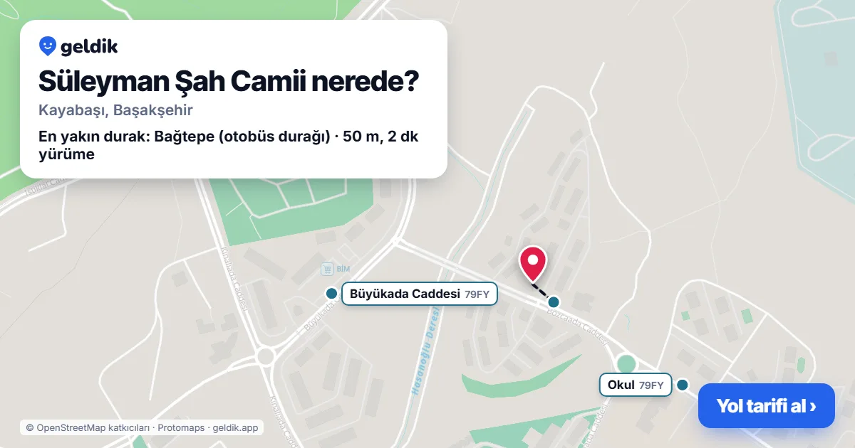 Süleyman Şah Camii nerede: haritada konumu ve en yakın duraklar, yürüme süreleriyle