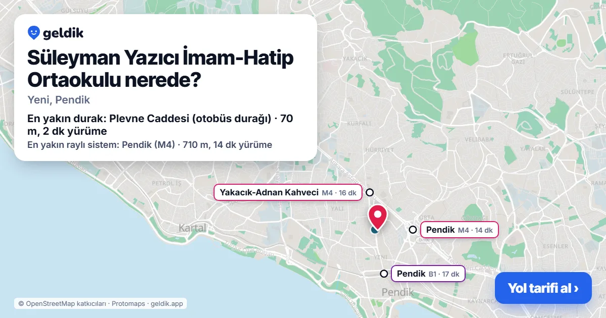 Süleyman Yazıcı İmam-Hatip Ortaokulu nerede: haritada konumu ve en yakın duraklar, yürüme süreleriyle