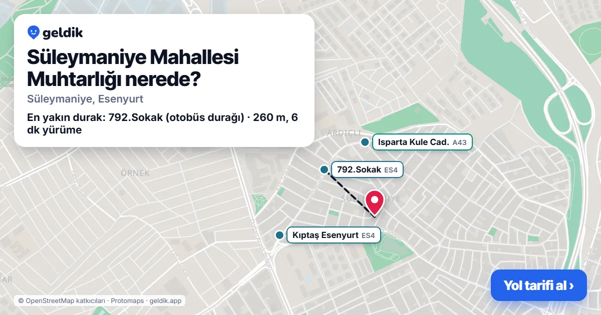 Süleymaniye Mahallesi Muhtarlığı nerede: haritada konumu ve en yakın duraklar, yürüme süreleriyle