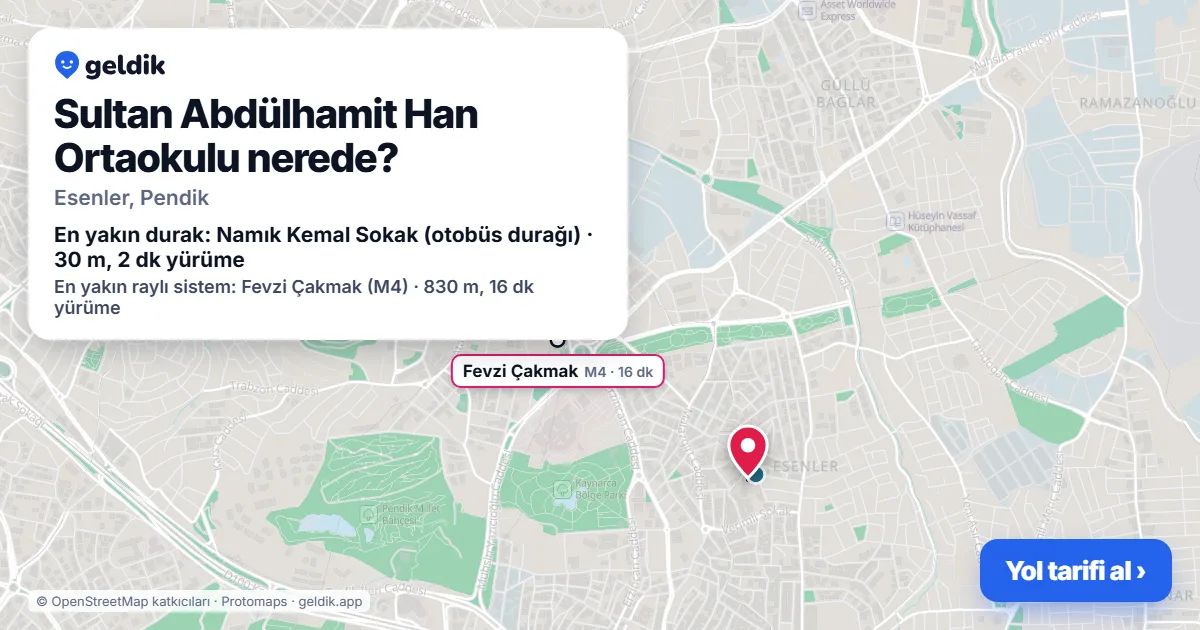 Sultan Abdülhamit Han Ortaokulu nerede: haritada konumu ve en yakın duraklar, yürüme süreleriyle