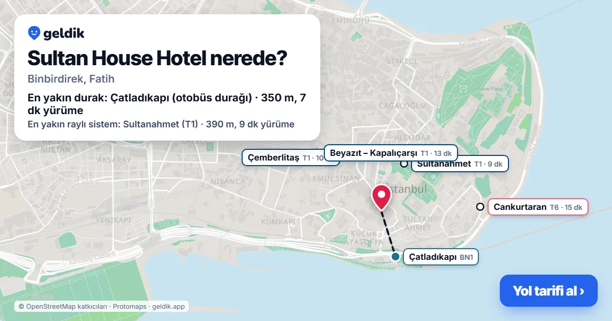 Sultan House Hotel nerede: haritada konumu ve en yakın duraklar, yürüme süreleriyle
