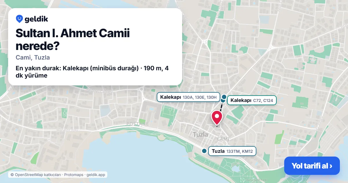 Sultan I. Ahmet Camii nerede: haritada konumu ve en yakın duraklar, yürüme süreleriyle