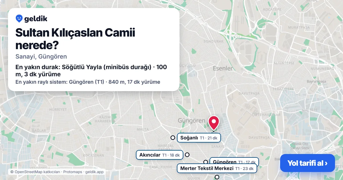 Sultan Kılıçaslan Camii nerede: haritada konumu ve en yakın duraklar, yürüme süreleriyle