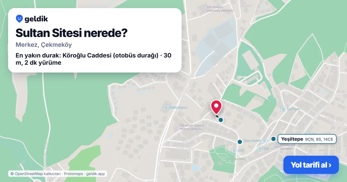 Sultan Sitesi nerede: haritada konumu ve en yakın duraklar, yürüme süreleriyle
