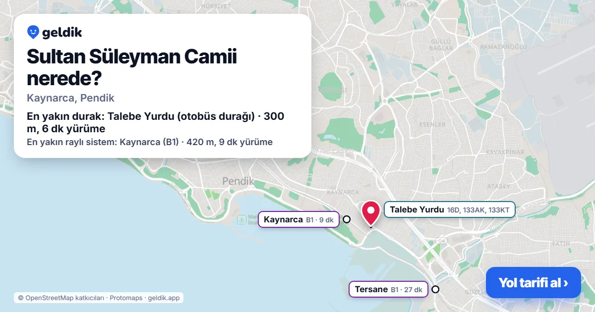 Sultan Süleyman Camii nerede: haritada konumu ve en yakın duraklar, yürüme süreleriyle