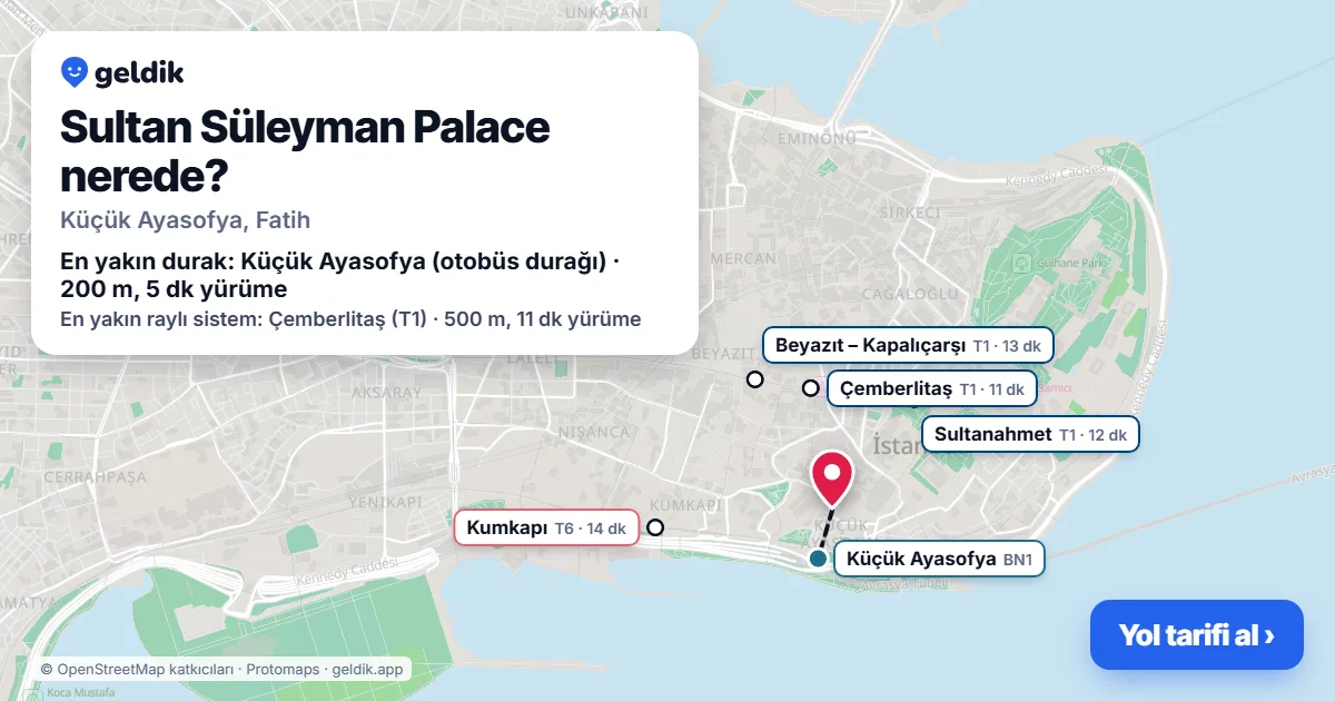 Sultan Süleyman Palace nerede: haritada konumu ve en yakın duraklar, yürüme süreleriyle