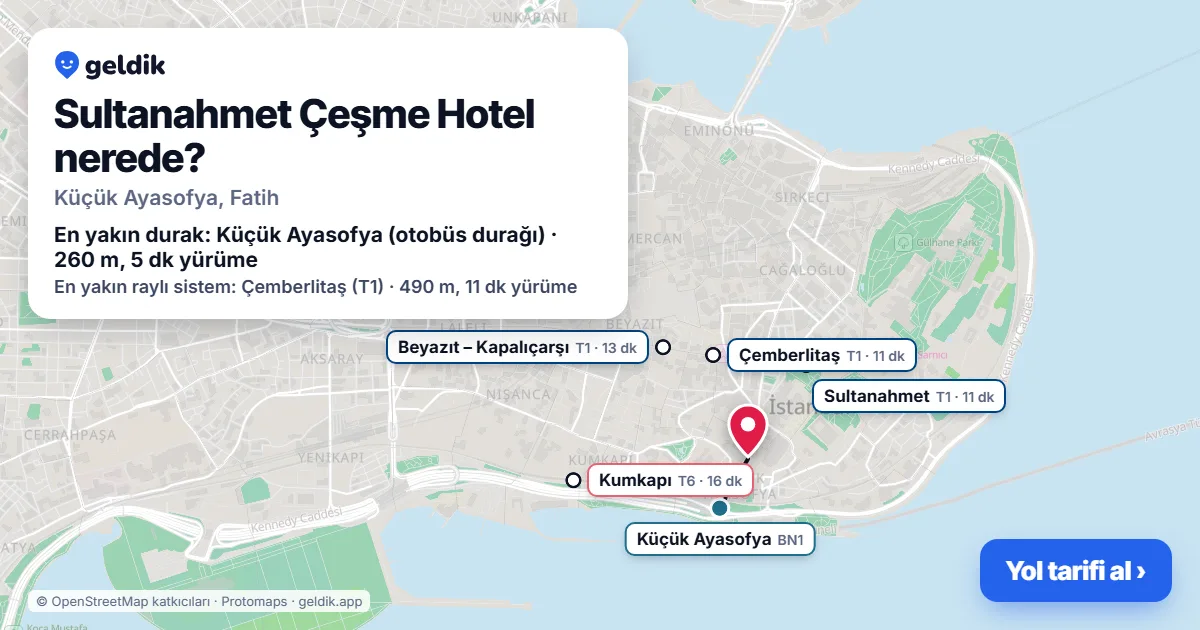 Where is Sultanahmet Çeşme Hotel: map with its location and the nearest stops, with walking times