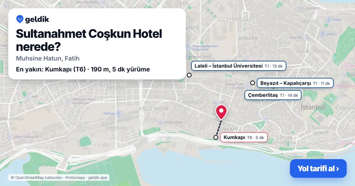 Sultanahmet Coşkun Hotel nerede: haritada konumu ve en yakın duraklar, yürüme süreleriyle